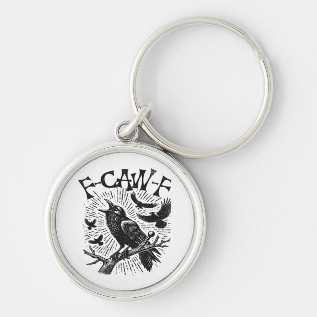 Porte-clés Corbeau gothique F-Caw-F Humour Drôle Essentiel Ré (Devant)