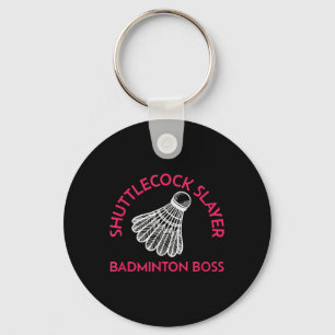 Porte-clés Couche de navette - Boss Badminton - Drôle Badmint