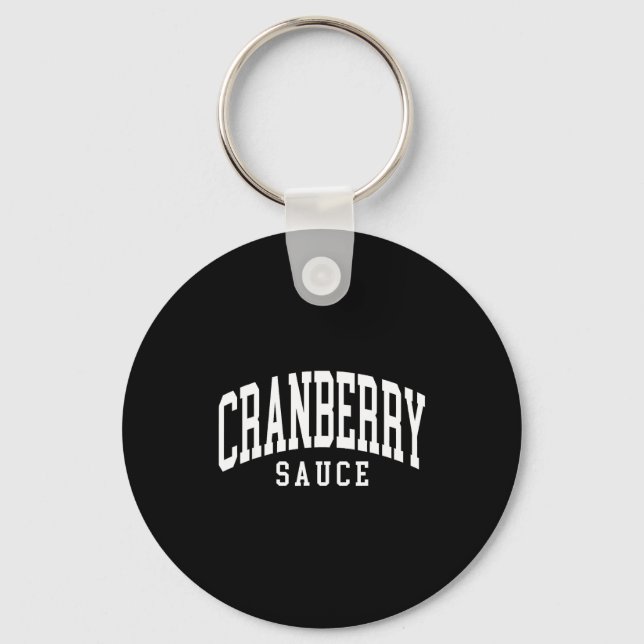 Porte-clés Cranberry Sauce Thanksgiving Cooking Funny  (Recto)