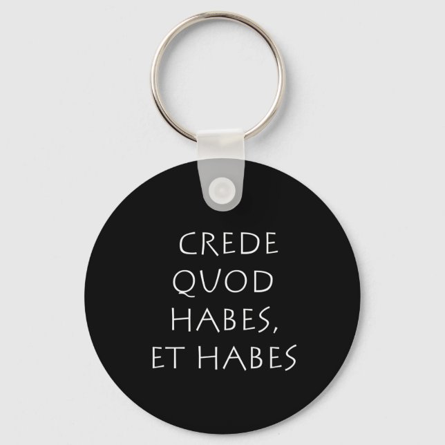 Porte-clés Crede quod habes et habes (Recto)