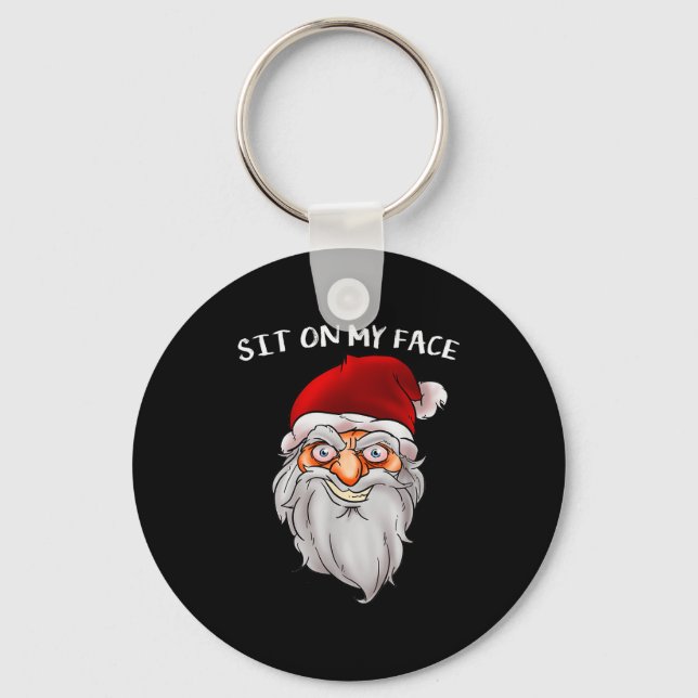 Porte-clés Creepy Santa Christmas -xmas Sit On My Face  (Recto)
