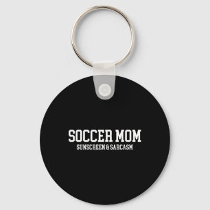 Porte-clés Crème Solaire Maman Footballeuse Et Sarcasme 