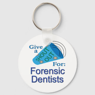 Porte-clés Critique pour les dentistes légistes
