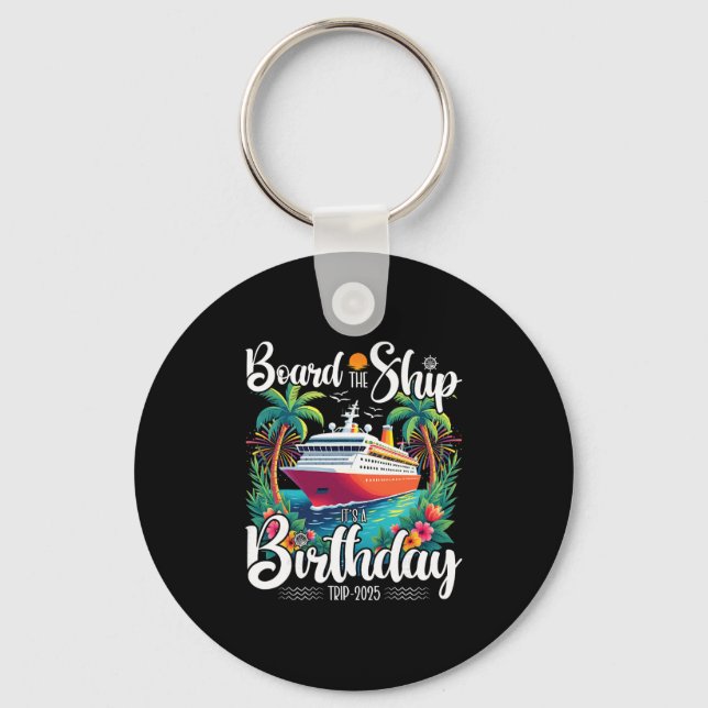 Porte-clés Croisière Carte d'anniversaire Le bateau C'est un  (Recto)