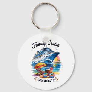 Porte-clés Croisière familiale 2026 Voyage au Mexique T-shirt