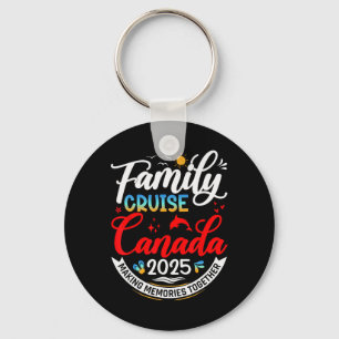 Porte-clés Croisière familiale Canada 2025 Vacances familiale