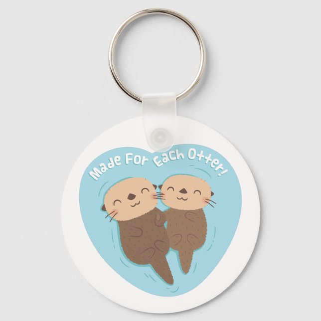 Porte-clés Cute Made For Each Otter Couple (Recto)
