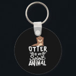 Porte-clés Cute Otter Is My Spirit Animal Funny Keychain<br><div class="desc">This cute otter tee is perfect for people who love small animals and would like an otter as a pet. If you love mermaids, otters, rivers, trekking and wildlife then this is for you. Perfect gift for water baby. Do you know someone whose spirit animal is an otter? The ideal...</div>
