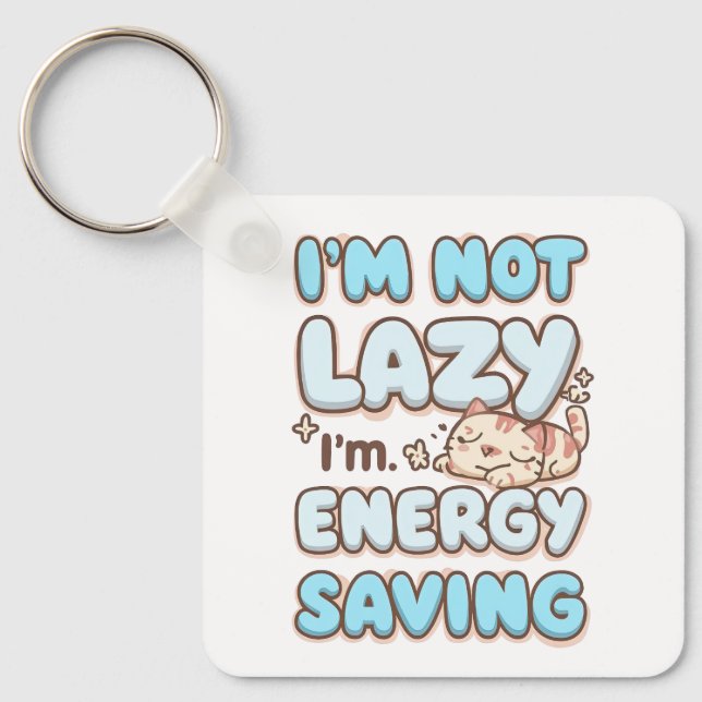 Porte-clés Cute Sleepy Cat "Energy Saving" Quote (Recto)