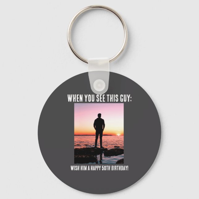 Porte-clés D Funny 50th Milestone Birthday  (Recto)