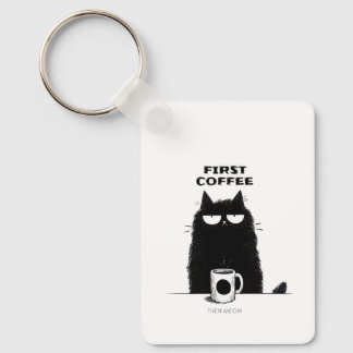 Porte-clés D'abord le café puis miaou - Amateur de café et ch