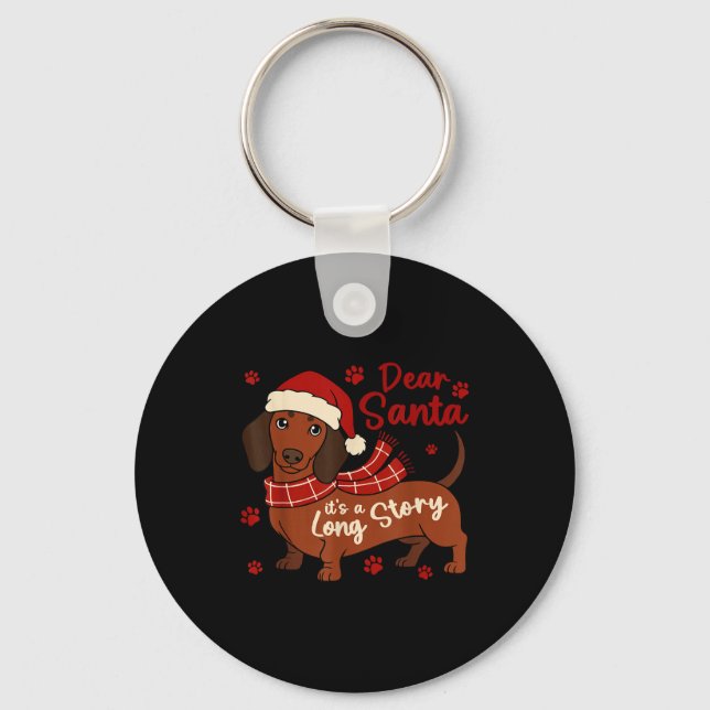 Porte-clés Dachshund Dog Dear Santa It's A Long Story Funny C (Recto)
