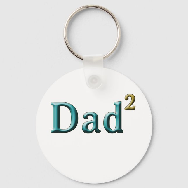 Porte-clés Dad to the Second Power Father's Day Gifts (Recto)