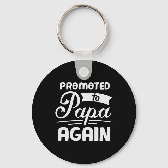 Porte-clés Daddy Don Promu À Papa À Nouveau (Recto)