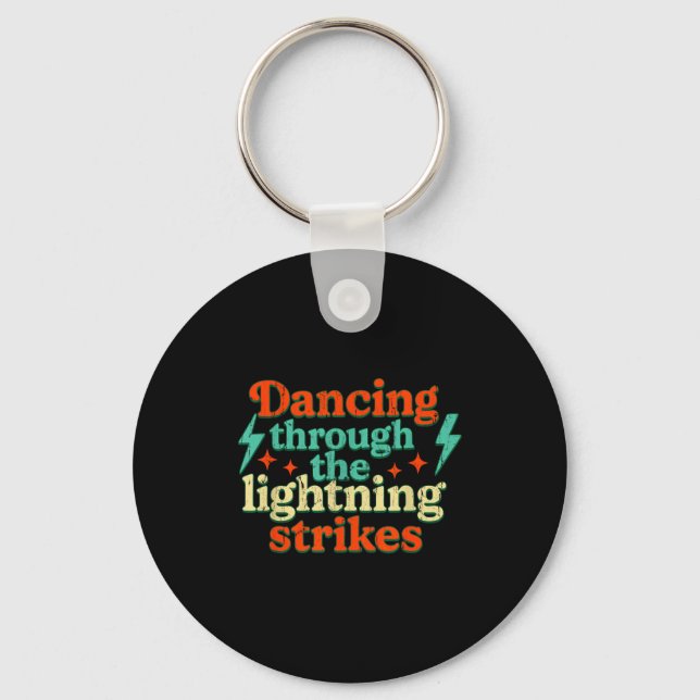 Porte-clés Dancing Through The Lightning Strikes  (Recto)
