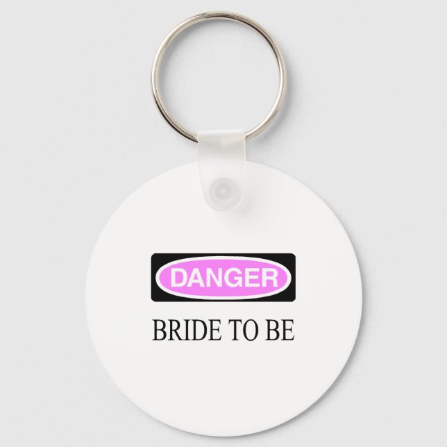 Porte-clés Danger (Mariée À Être) (Recto)
