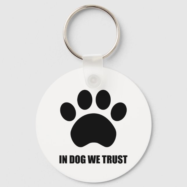 Porte-clés Dans le chien nous faisons confiance Porte - clé d (Recto)