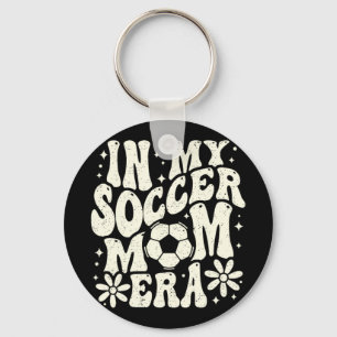 Porte-clés Dans Mon Soccer Maman Era Soccer Maman Maman Mère 