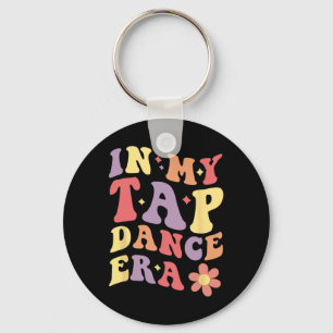 Porte-clés Dans Mon Tap Dance Era Girls Women Tap Dancer Tap