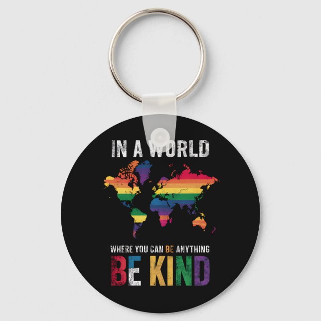 Porte-clés Dans un monde où vous pouvez être n'importe quoi,  (Recto)