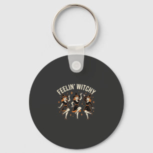Porte-clés Danse de sorcière Halloween Feelin 'Witchy