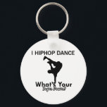Porte-clés Danses Hip hop<br><div class="desc">Je Danse Hip hop quelle est votre super puissance ?</div>