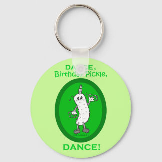 Porte-clés Dansez, Anniversaire Pickle, Dansez !