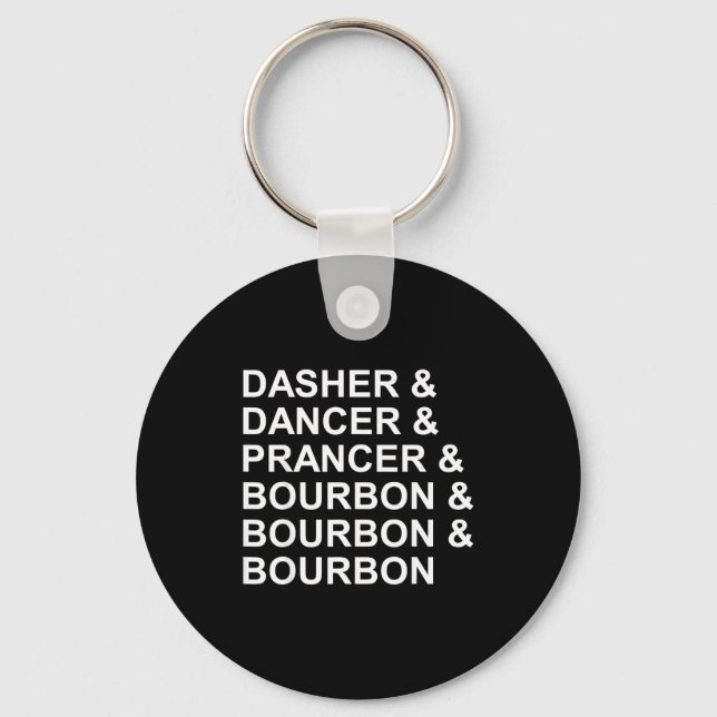 Porte-clés Dasher Dancer Prancer &amp; Bourbon Funny Christma (Recto)