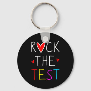 Porte-clés Day Rock The Test Teacher Test Day Funny Teache