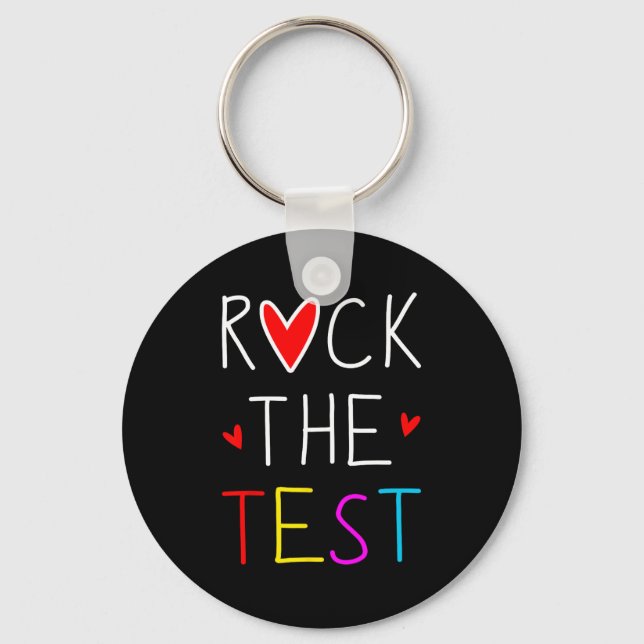 Porte-clés Day Rock The Test Teacher Test Day Funny Teache (Recto)