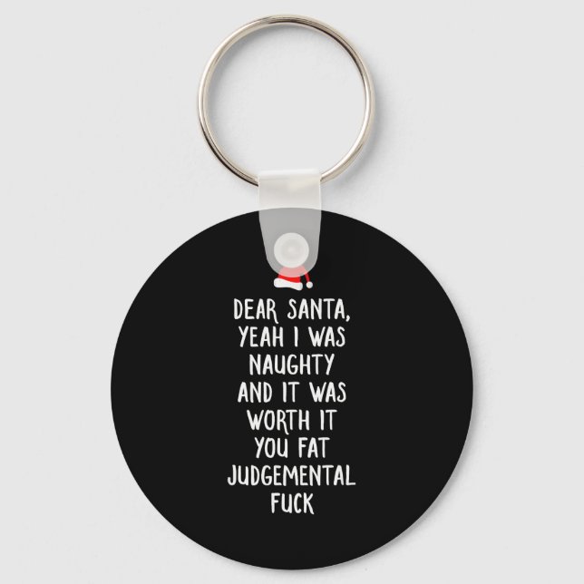 Porte-clés Dear Santa Funny Inappropriate Christmas  (Recto)