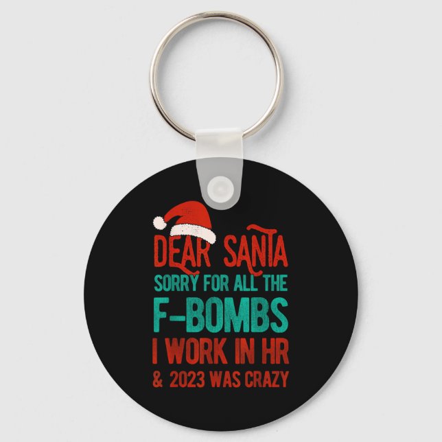 Porte-clés Dear Santa Human Resources Funny Hr Christmas 2023 (Recto)