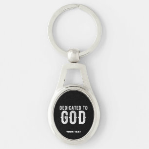 PORTE-CLÉS DÉDIÉ À DIEU COOL PERSONNALISABLE TEXTE BLANC
