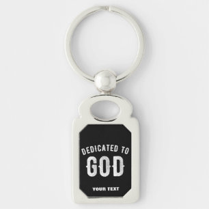 PORTE-CLÉS DÉDIÉ À DIEU PERSONNALISABLE COOL TEXTE BLANC