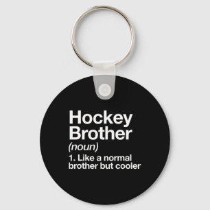 Porte-clés Définition de frère de hockey drôle de sports