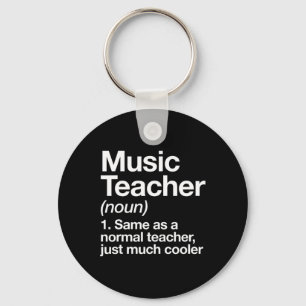 Porte-clés Définition De L'Enseignant De Musique S'Amuser Ret