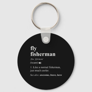 Porte-clés Définition de pêcheur à la mouche drôle pêche à la