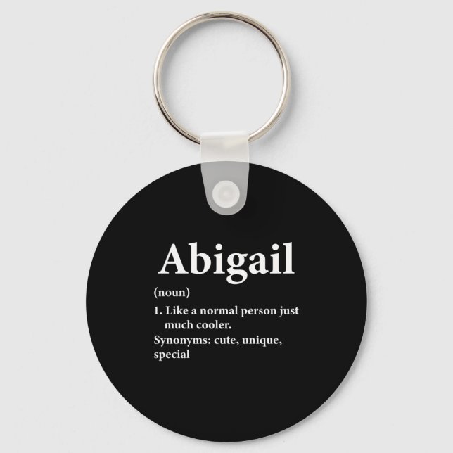 Porte-clés Définition de prénom Abigail Drôle D  (Recto)