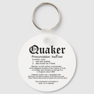Porte-clés Définition de quaker