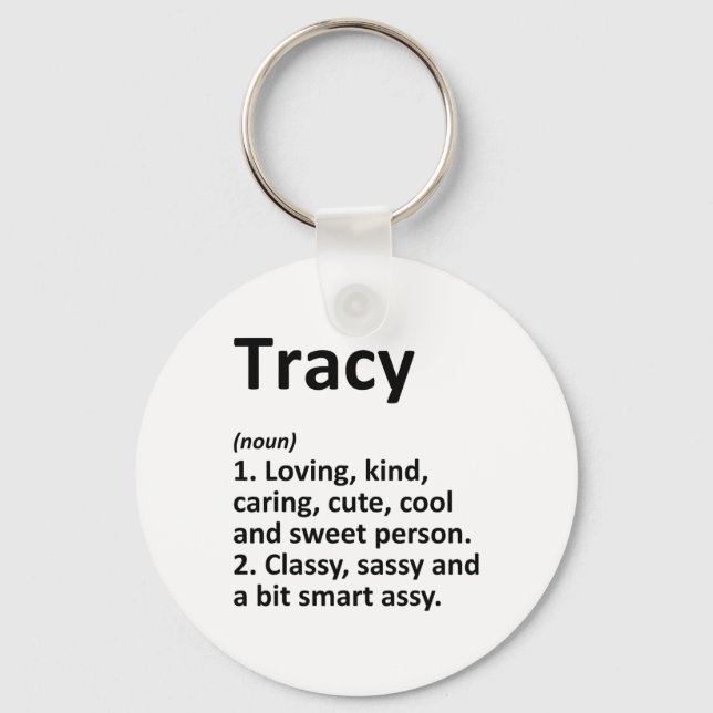 Porte-clés Définition de Tracy Nom personnalisé Cadeau d'anni (Recto)