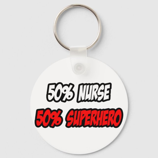 Porte-clés Demi-infirmière...Demi-superhéros (Recto)