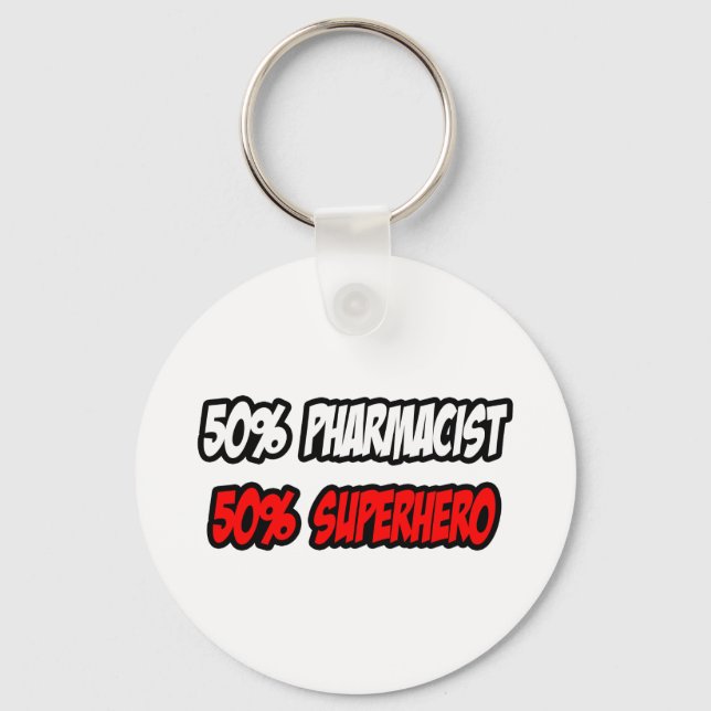 Porte-clés Demi-pharmacien...Demi-superhéros (Recto)