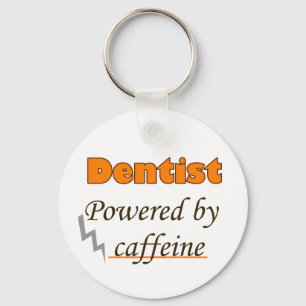 Porte-clés Dentiste alimenté par la caféine