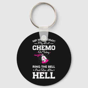 Porte-clés Dernier Chemo Aujourd'Hui Cercle La Cloche Cancer 
