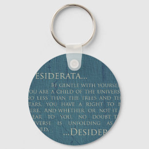 Porte-clés Desiderata sur la toile