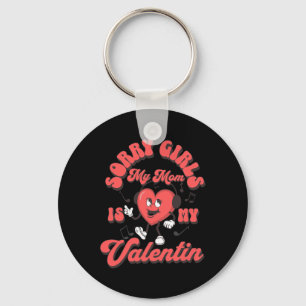 Porte-clés Désolé Filles Ma Maman Est Ma Saint Valentin Maman