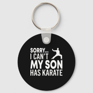 Porte-clés Désolé je ne peux pas mon fils a Karate Cl drôle m