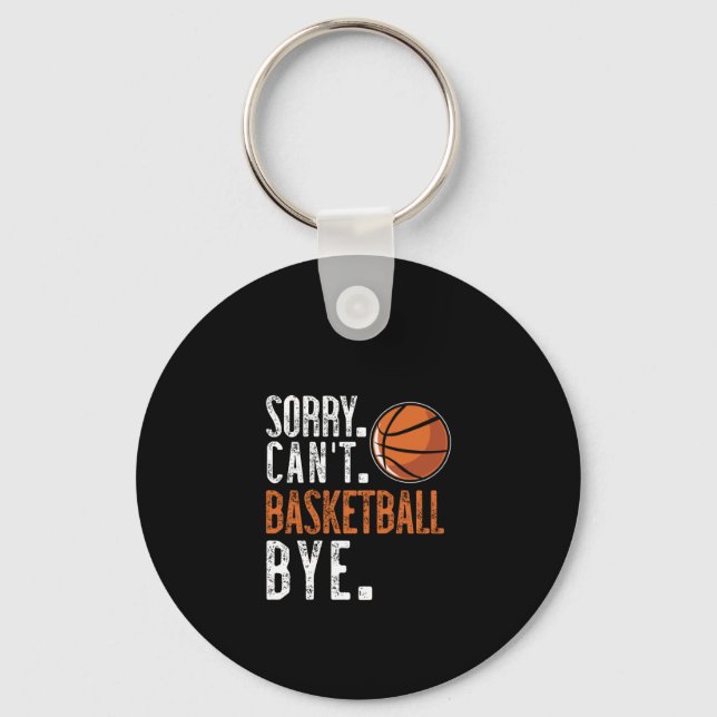 Porte-clés Désolé. Pas possible. Basket. Au revoir.  (Recto)