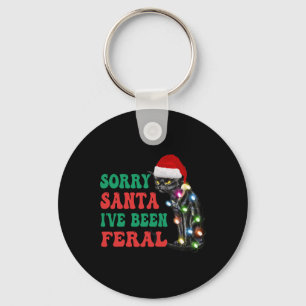 Porte-clés Désolé Père Noël j'ai été chat de Noël amusant et