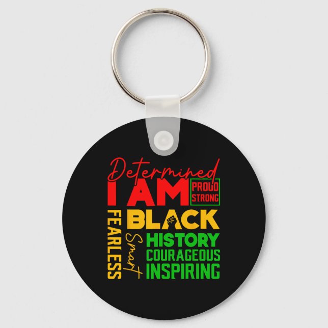 Porte-clés Determined I'm Proud Strong Black Pride Courageous (Recto)